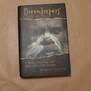 Harvey Arden Dreamkeepers Book
